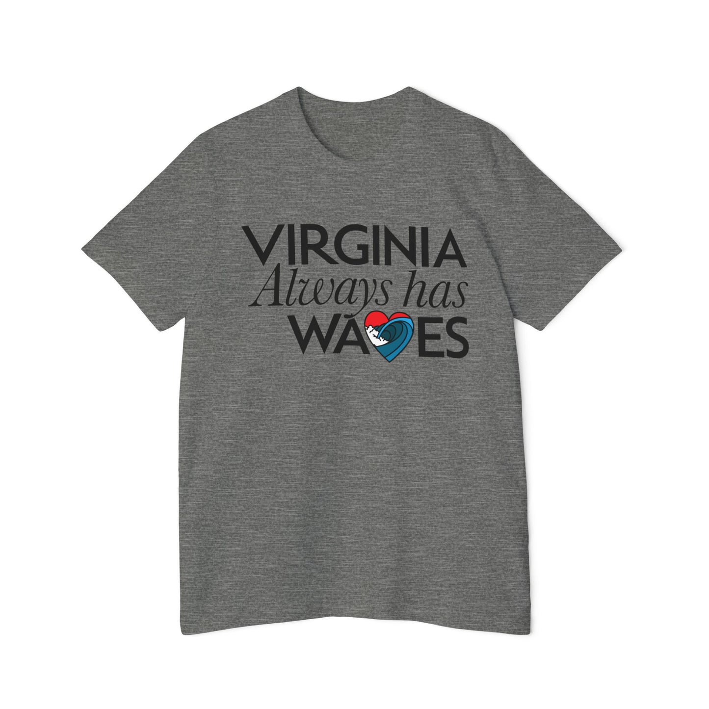 Virginia Always Has Waves T-Shirt — Coastal State Pride Tee