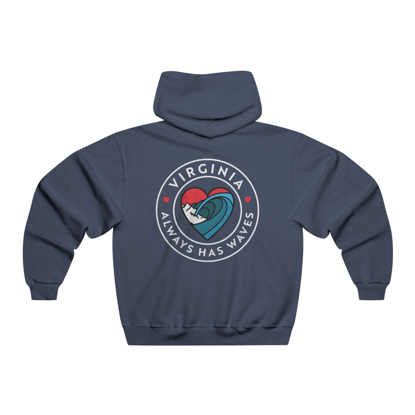 Virginia Always has Waves Hooded Sweatshirt - Cozy Apparel for Beach Lovers