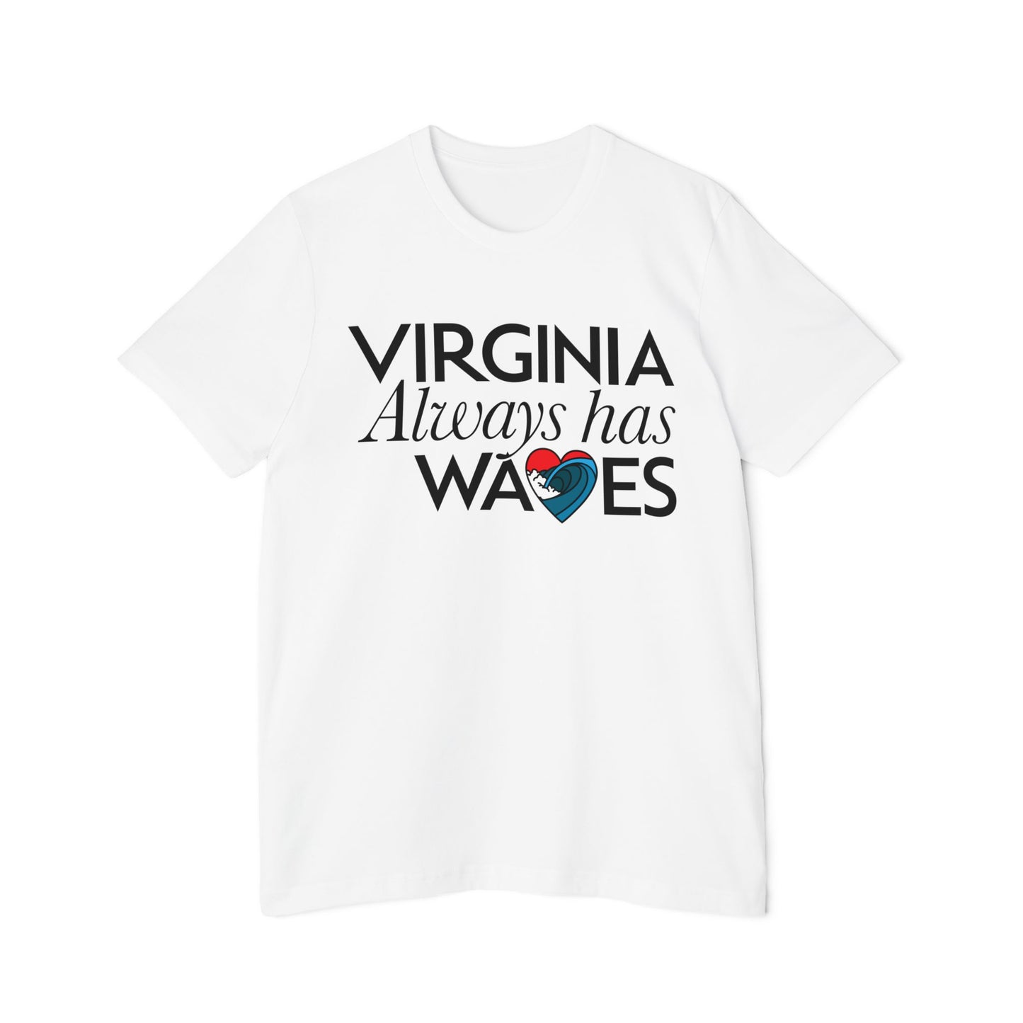 Virginia Always Has Waves T-Shirt — Coastal State Pride Tee