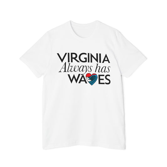 Virginia Always Has Waves T-Shirt — Coastal State Pride Tee